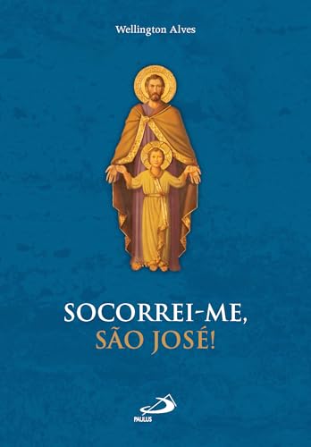 Socorrei-me, São José!: