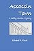 Assassin Town: A Gabby Gordon Mystery (Gabby Gordon Mysteries) (Volume 1)
