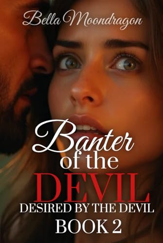 Banter of the Devil (Desired by the Devil)