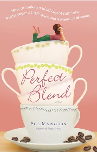 Perfect Blend: A Novel view 2