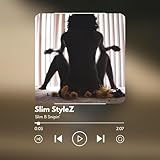 Slim StyleZ