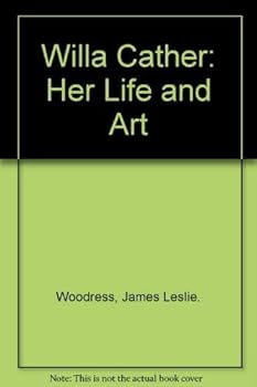 Hardcover Willa Cather: Her Life and Art Book
