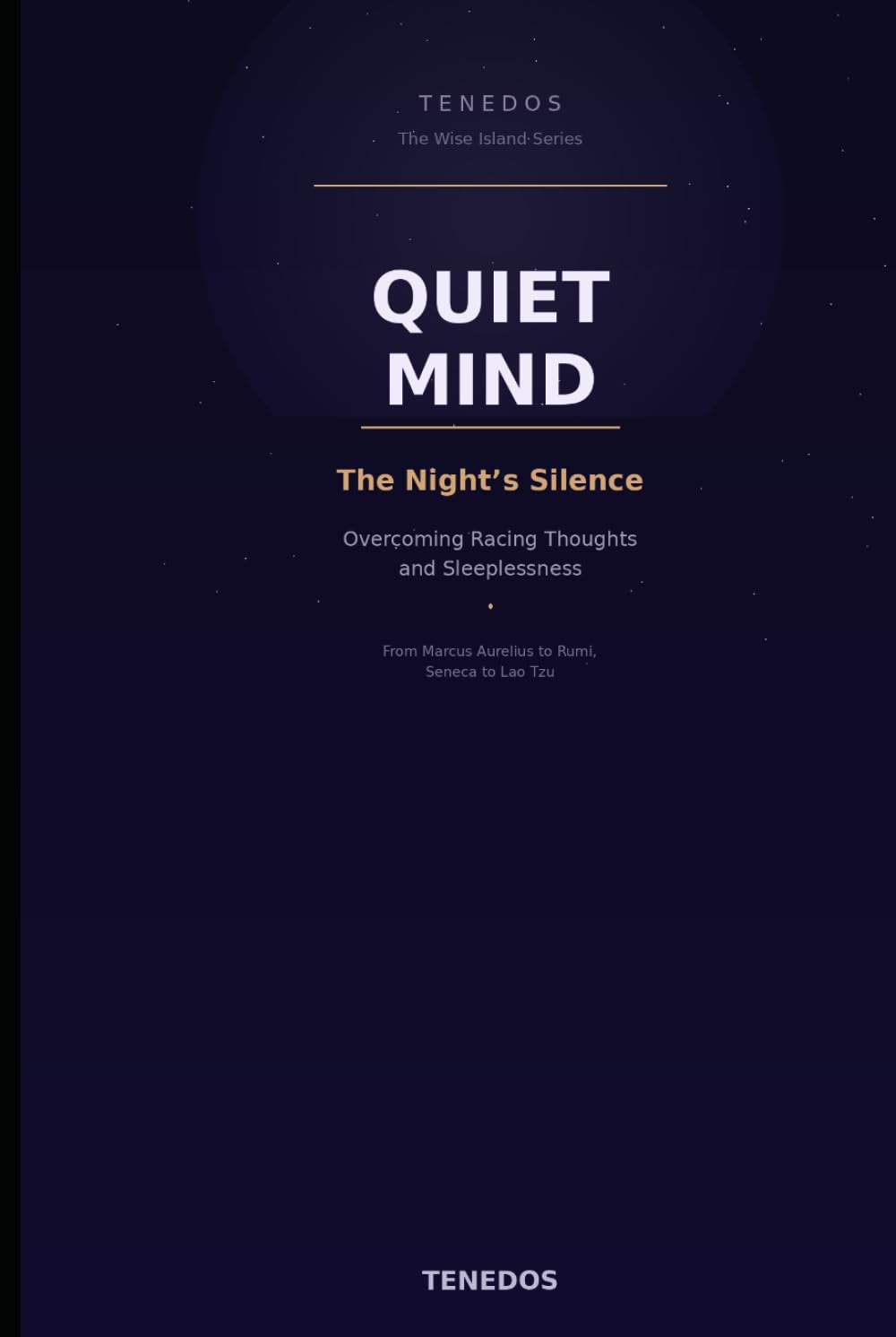 Quiet Mind: The Night's Silence (The Wise Island Series)