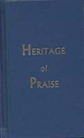 Heritage of Praise: The Story of the Church Music Department of the Baptist General Convention of Oklahoma B004UC6AM6 Book Cover