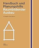 raumbilder technisches zeichnen  Raumbildender Ausbau
