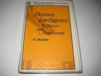 Hardcover Human Intelligence - Its Nature and Assessment Book