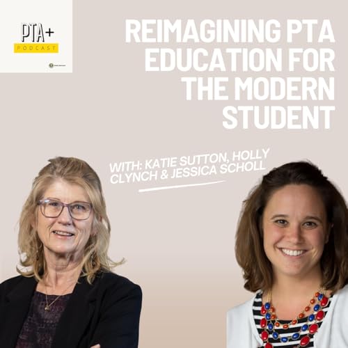 Reimagining PTA Education for the Modern Student with Holly Clynch and Jessica Scholl