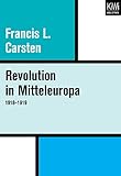  Revolution in Mitteleuropa 1918–1919