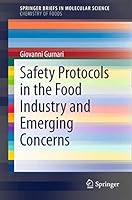 Safety Protocols in the Food Industry and Emerging Concerns (SpringerBriefs in Molecular Science) 3319164910 Book Cover
