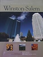 Winston-Salem: Bright Star of the Future 1581920377 Book Cover