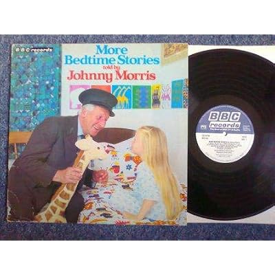 More Bedtime Stories Told By Johnny Morris
