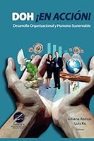 DOH ¡En Acción!: Desarrollo Organizacional y Humano Sustentable 8418080043 Book Cover