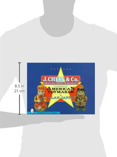 J. Chein & Co.: A Collector's Guide to an American Toymaker