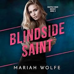 Blindside Saint Audiolibro Por Mariah Wolfe arte de portada