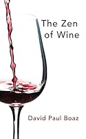 The Zen of Wine 1943625107 Book Cover