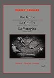 beate heymann online  Die Grube Le Gouffre La Voragine: Deutsch - Français - Italiano BeaT (French Edition)