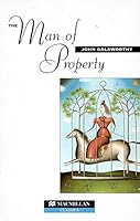 The Man of Property 0435272705 Book Cover