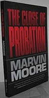 The Close of Probation 0816350841 Book Cover