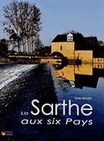 La Sarthe aux six pays 2913566693 Book Cover