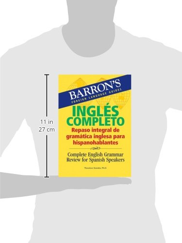 Ingles Completo: Repaso Integral De La Gramatica Inglesa Para Hispanohablantes/ Complete English Grammar Review for Spanish Speakers (Barron's Foreign Language Guides) - Image 3