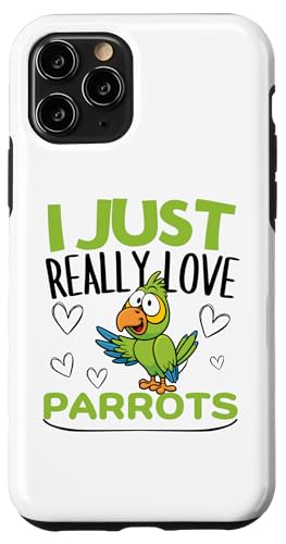 Parrot I Just Really Love Parrot �X�}�z�P�[�X iPhone 11 Pro �p