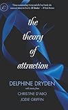 The Theory of Attraction: A Shot in the Dark\Forbidden Fantasies