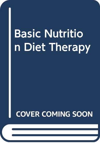 Basic Nutrition Diet Therapy