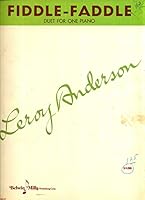 Fiddle-Faddle: Piano Duet (One Piano - Four Hands) B012HG7XKO Book Cover