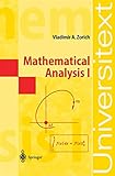 Mathematical Analysis I (Universitext)