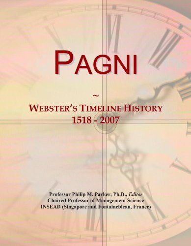 Pagni: Webster's Timeline History, 1518 - 2007