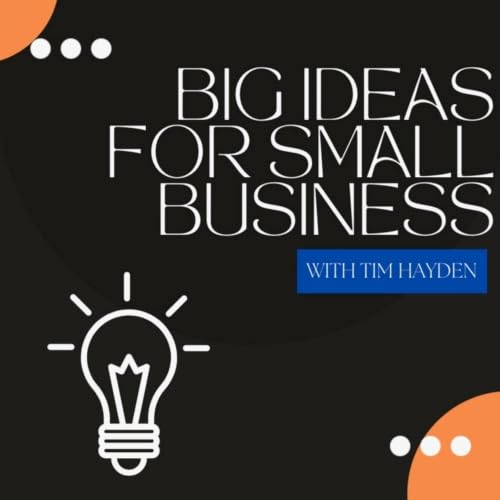 Big Ideas for Small Business cover art