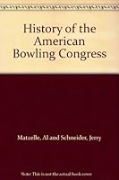 History of the American Bowling Congress B000NTMIT4 Book Cover