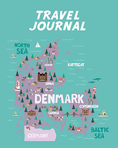 Travel Journal: Map Of Denmark. Kid's Travel Journal. Simple, Fun Holiday Activity Diary And Scrapbook To Write, Draw And Stick-In. (Danish Map, Vacation Notebook, Adventure Log)