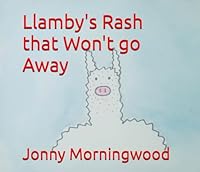 Llamby's Rash that Won't go Away B0F63C6VG4 Book Cover