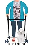 Cute Poodles, Sweet Old Ladies, and Hugs: Veterinary Tales