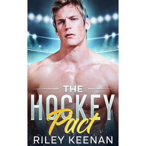 Audiobook: The Hockey Pact by Riley Keenan episode artwork