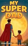 My Super Dad