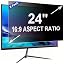 24 Inch - 16:09 Aspect Ratio