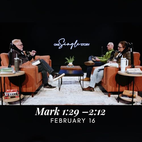 He Restores - Mark 1:29&ndash;2:12 | February 16, 2026