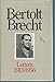 Bertolt Brecht: Letters, 1913-1956