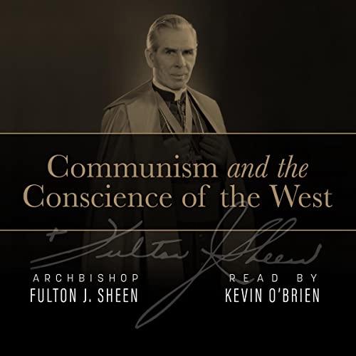 Communism and the Conscience of the West by Archbishop Fulton J. Sheen episode artwork