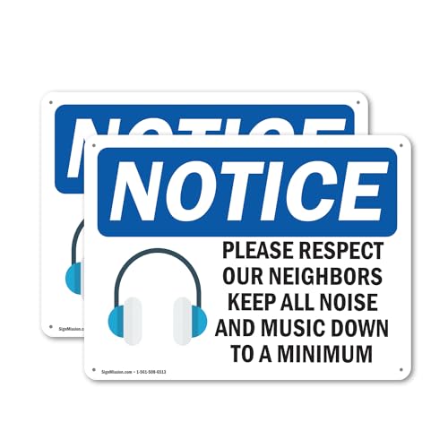 (2 Pack) Please Respect Our Neighbors OSHA Notice Sign 14 Inch X 10 Inch Indoor/Outdoor Rust-Free Aluminum Metal Signs for Workplace, Workshop, and Construction Site, Made in the USA