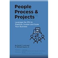 People, Processes, and Projects