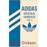 Adidas Originals Unboxed Vol2 (English Edition)