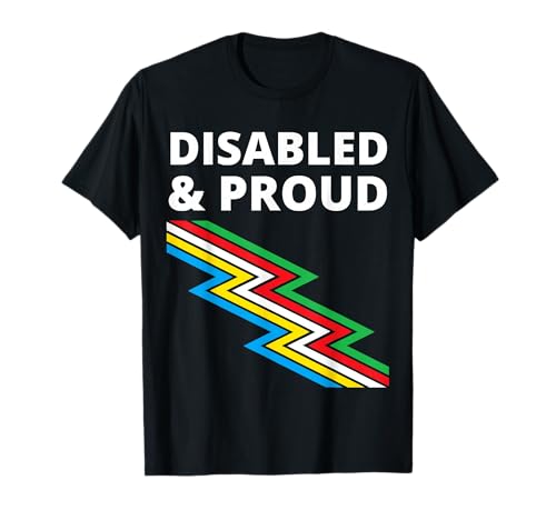 Disabled & Proud - Disability Pride T-Shirt