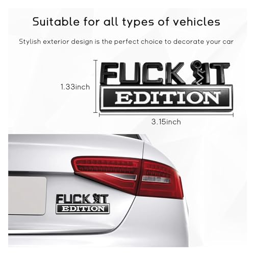 Image of Dickno 2PCS Fuck It Edition Emblem for Car, Auto Fender Bumper Decoration Stickers, Vehicle 3D Side Fender Rear Trunk Decal Badge, Universal Exterior Accessories for Car (Silver & Black+Black & White)
