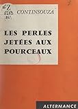  Les perles jetées aux pourceaux (French Edition)