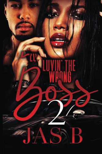 Luvin' the Wrong Boss 2