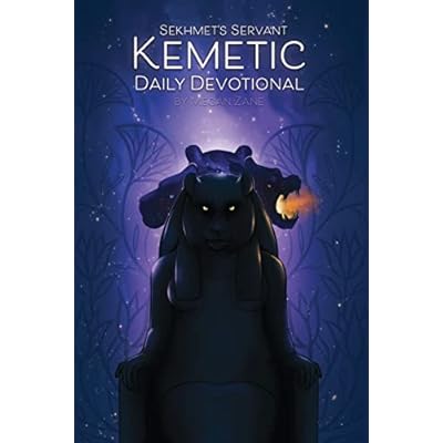 Sekhmet's Servant: Kemetic Daily Devotional