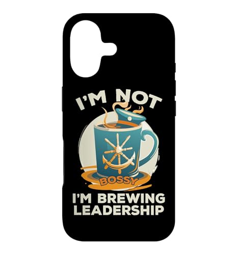 I'M NOT BOSSY I'M BREWING LEADERSHIP �X�}�z�P�[�X iPhone 17 �p